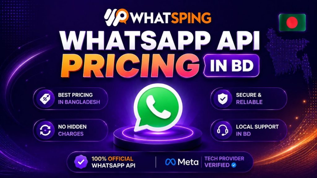 WhatsApp Business API pricing in Bangladesh - official 2026 rates per conversation and platform costs